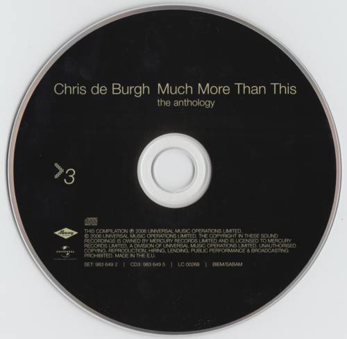 Chris de Burgh Much More Than This : CD3